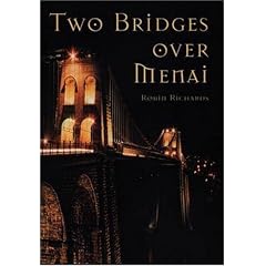Two Bridges Over Menai