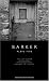 Howard Barker Plays Five: Hated Nightfall; Seven Lears; Wounds to the Face; The Last Supper