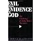 Theodicy, Evil and the God of Love