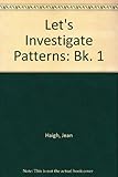 Let's investigate patterns 1