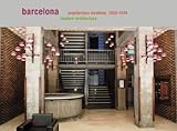 Barcelona : arquitectura moderna, 1929-1979 = modern architecture, 1929-1979