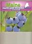 Maine: Facts and Symbols (Mcauliffe, Emily. States and Their Symbols.)