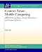 Context-Aware Mobile Computing: Affordances of Space, Social Awareness, and Social Influence (Synthesis Lectures on Human-Centered Informatics)