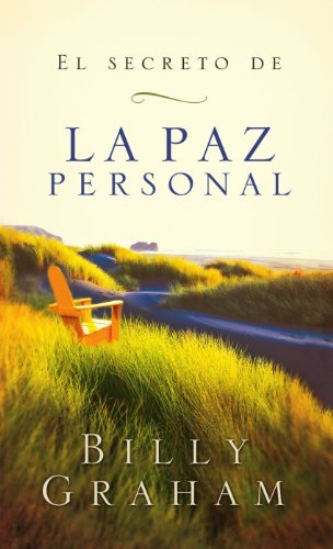 El secreto de la paz personal (Spanish Edition)