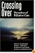 Crossing Over: Narratives of Palliative Care