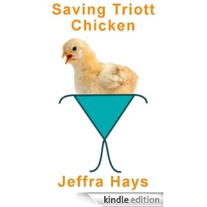Cover for 'Saving Triott Chicken'