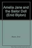 Amelia Jane and the sailor doll