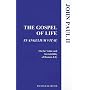 The Gospel of Life (Evangelium Vitae)