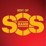 The Best Of The S.O.S. Band