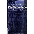 Die Kathedrale. Chartres