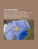 Diplodocoidea: Diplodocus, Apatosaurus, Amphicoelias, Supersaurus, Brachytrachelopan, Amargasaurus, Barosaurus, Suuwassea, Cathartesaura (Spanish Edition)