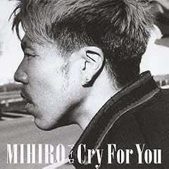 Cry For You (DVD付)
