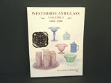 Westmoreland Glass (1888-1940) (Vol. 3)