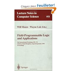Field-Programmable Logic and Applications: 5th International Workshop, Fpl '95, Oxford, United Kingdom, August 29-September 1, 1995 : Proceedings