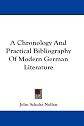 A chronology and practical bibliography of modern German literature