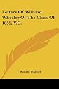 Letters of William Wheeler of the class of 1855, Y.C