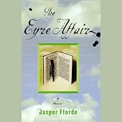 The Eyre Affair: A Thursday Next Novel | [Jasper Fforde]