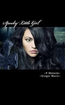 Spooky Little Girl Spooky Little Girl