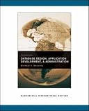 Database Design, Application Development, and Administration