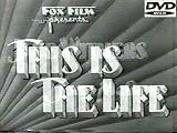 This Is the Life (1935)
