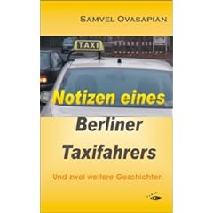 Notizen eines Berliner Taxifahrers