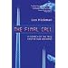 The Final Call: In Search of the True Cost of Our Holidays