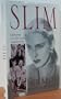 Slim: Memories of a Rich and Imperfect Life