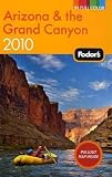 Fodor's Arizona & the Grand Canyon 2010 (Full-color Travel Guide)
