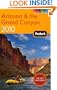 Fodor's Arizona & the Grand Canyon 2010 (Full-color Travel Guide)