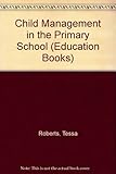 Child management in the primary school