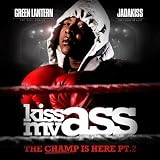 JADAKISS THE CHAMP IS HERE PT. 2 CD DJ GREEN LANTERN (MIXTAPE)