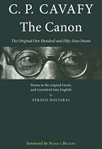 The Canon: The Original One Hundred and Fifty-Four Poems (Hellenic Studies)
