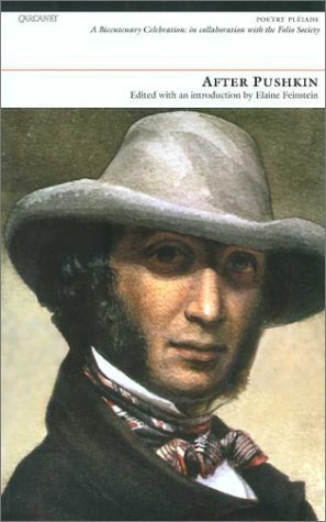 After Pushkin: Versions of the Poems of Alexander Sergeevich Pushkin by Contemporary Poets (Poetry Pleiade) by Pushkin, Alexander (1999) Paperback