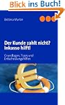 Der Kunde zahlt nicht? Inkasso hilft!...