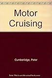 Motor cruising