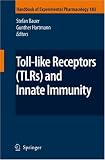 Toll-Like Receptors (TLRs) and Innate Immunity