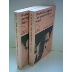 Elisabeth Langg�sser: Das unausl�schliche Siegel (Band 1 und 2)