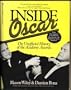 Inside Oscar: The Unofficial History of the Academy Awards, Updated Edition