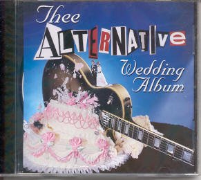 Thee Alternative Wedding Album