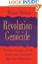 Revolution and Genocide: On the Origins of the Armenian Genocide and the Holocaust