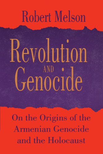 Revolution and Genocide: On the Origins of the Armenian Genocide and the Holocaust