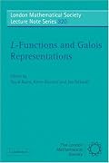 L-Functions and Galois Representations (London Mathematical Society Lecture Note Series)