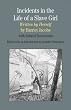 Incidents in the Life of a Slave Girl, Written by Herself: With Related Documents[ INCIDENTS IN THE LIFE OF A SLAVE GIRL, WRITTEN BY HERSELF: WITH RELATED DOCUMENTS ] by Jacobs, Harriet (Author) Jul-01-09[ Paperback ]