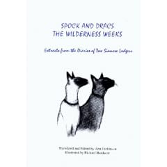 Spock and Dracs: The Wilderness Weeks - Extracts from the Diaries of Two Siamese Lodgers