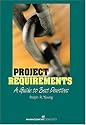 Project Requirements: A Guide to Best Practices