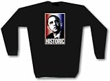 Barack Obama Historic Logo Mens Sweat Shirt in 2 colors Small thru 3XL