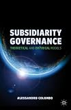 Subsidiarity governance : theoretical and empirical models