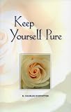 Keep Yourself Pure