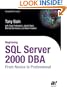 Beginning SQL Server 2000 DBA: From Novice to Professional