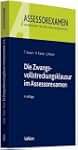 Die Zwangsvollstreckungsklausur im As...